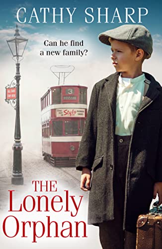 Book The Lonely Orphan: a heartbreaking historical saga for 2022 (Button Street Orphans) free