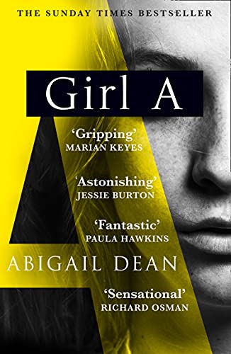 Book Girl A: The Sunday Times and New York Times global best seller, an astonishing new crime thriller debut novel from the biggest literary fiction voice of 2021 free