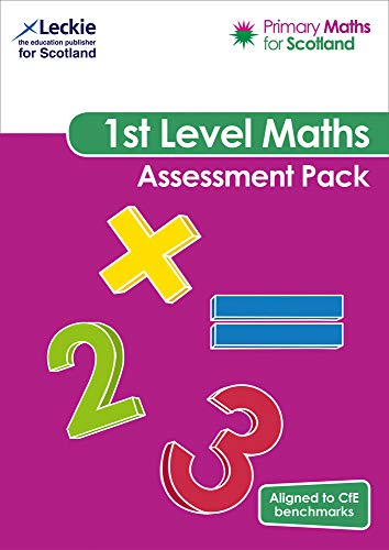 Book Primary Maths for Scotland – Primary Maths for Scotland First Level Assessment Pack: For Curriculum for Excellence Primary Maths free