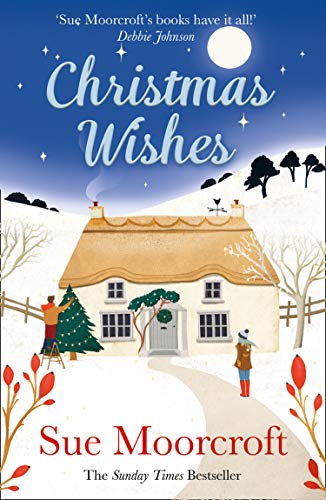 Book Christmas Wishes: From the Sunday Times bestselling and award-winning author of romance fiction comes a feel-good cosy Christmas read free