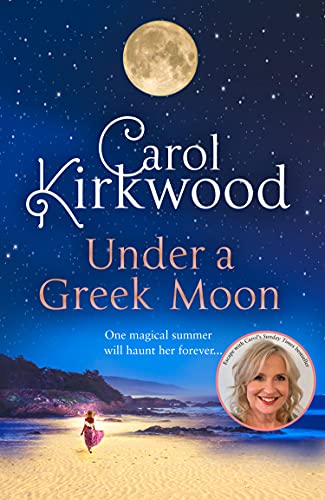 Book Under a Greek Moon: A glamorous, romantic and escapist read for summer 2021 free