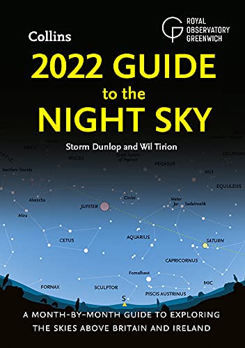 Book 2022 Guide to the Night Sky: A Month-by-Month Guide to Exploring the Skies Above Britain and Ireland free