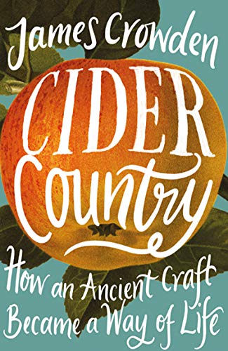 Book Cider Country: In Search of a Forgotten History free