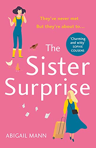 Book The Sister Surprise: the new uplifting, feel-good comedy from the author of The Lonely Fajita free