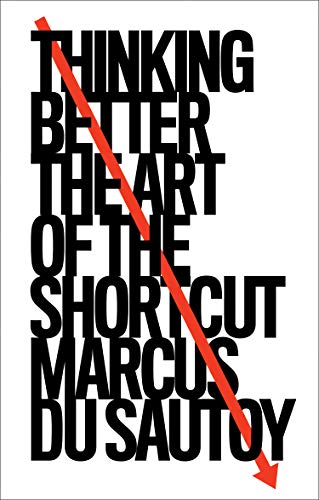 Book Thinking Better: The Art of the Shortcut free