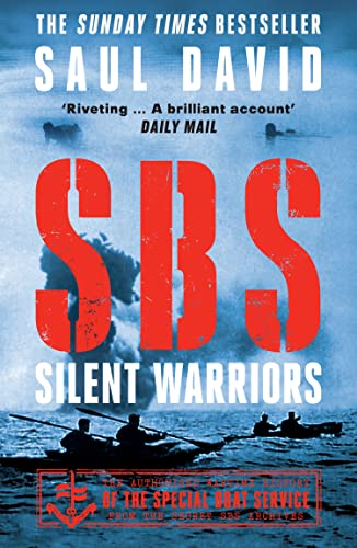 Book SBS – Silent Warriors: The Authorised Wartime History free
