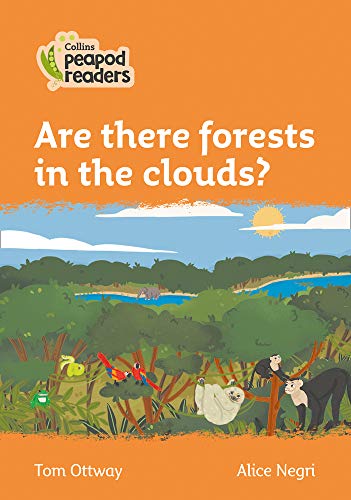 Book Are there Forests in the Clouds?: Level 4 (Collins Peapod Readers) free