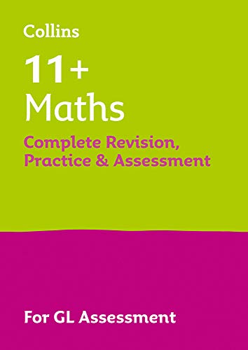 Book Maths Complete Revision, Practice & Assessment for GL: 11+ free
