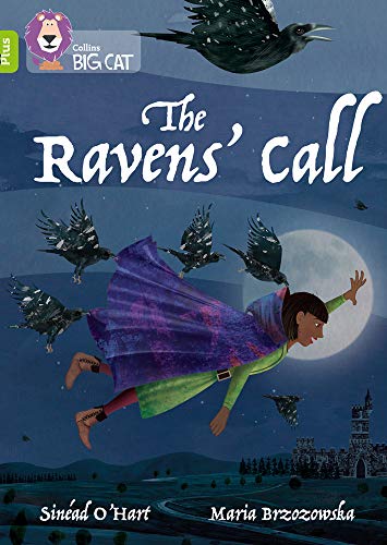 Book The Ravens' Call: Band 11+/Lime Plus (Collins Big Cat) free