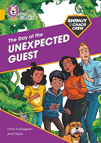 Book Shinoy and the Chaos Crew: The Day of the Unexpected Guest: Band 09/Gold (Collins Big Cat) free