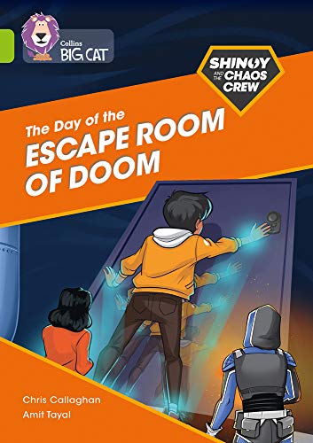Book The Shinoy and the Chaos Crew: The Day of the Escape Room of Doom: Band 11/Lime (Collins Big Cat) free