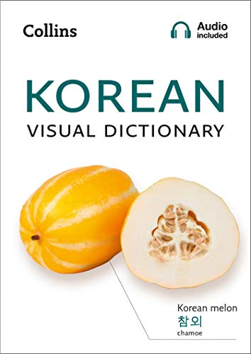 Book Korean Visual Dictionary: A photo guide to everyday words and phrases in Korean (Collins Visual Dictionary) free