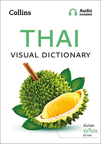 Book Thai Visual Dictionary: A Photo Guide to Everyday Words and Phrases in Thai (Collins Visual Dictionaries) free