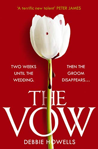 Book The Vow: the gripping new thriller from a bestselling author - guaranteed to keep you up all night! free