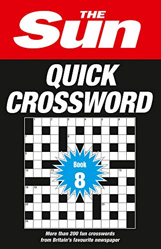 Book The Sun Quick Crossword Book 8: 200 Fun Crosswords from Britain’s Favourite Newspaper (8) free