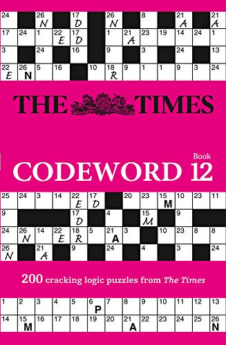 Book The Times Codeword: Book 12: 200 Cracking Logic Puzzles (12) free