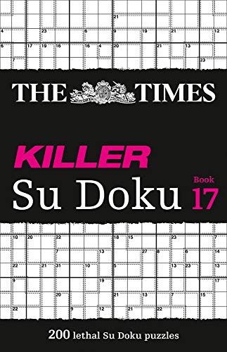Book The Times Killer Su Doku: Book 17: 200 Lethal Su Doku Puzzles (17) free