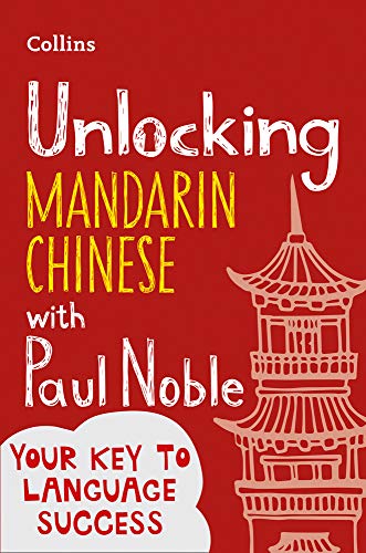 Book Unlocking Mandarin Chinese with Paul Noble free