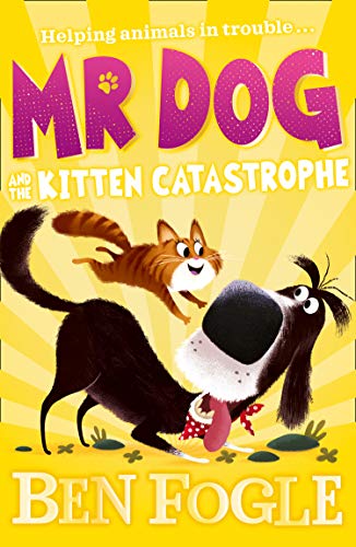 Book Mr Dog and the Kitten Catastrophe free