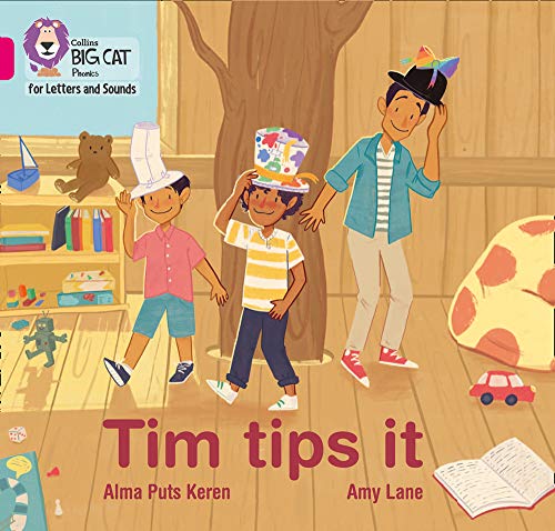 Book Tim tips it: Band 01A/Pink A (Collins Big Cat Phonics for Letters and Sounds) free