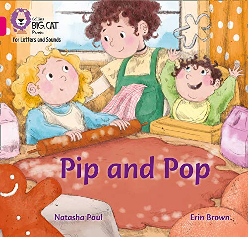 Book Pip and Pop: Band 01B/Pink B (Collins Big Cat Phonics for Letters and Sounds) free