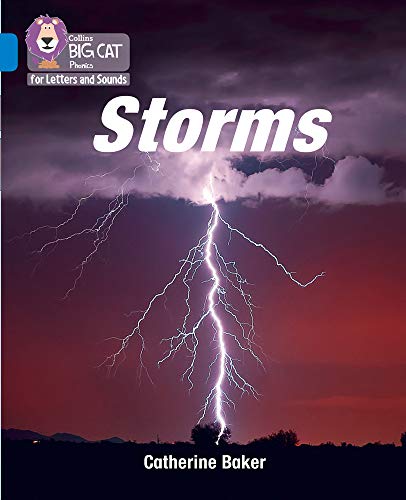 Book Storms: Band 04/Blue (Collins Big Cat Phonics for Letters and Sounds) free