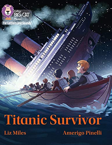 Book Titanic Survivor: Band 07/Turquoise (Collins Big Cat Phonics for Letters and Sounds) free