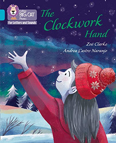 Book The Clockwork Hand: Band 07/Turquoise (Collins Big Cat Phonics for Letters and Sounds) free
