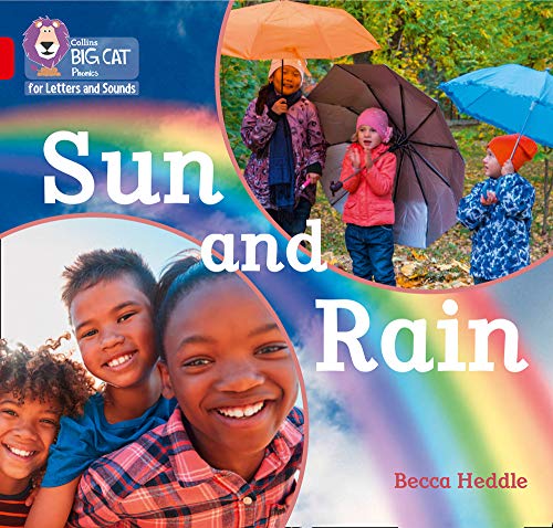 Book Sun and Rain: Band 02B/Red B (Collins Big Cat Phonics for Letters and Sounds) free