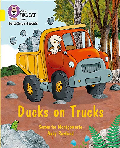 Book Ducks on Trucks: Band 03/Yellow (Collins Big Cat Phonics for Letters and Sounds) free
