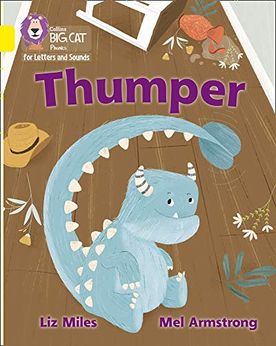 Book Thumper: Band 03/Yellow (Collins Big Cat Phonics for Letters and Sounds) free