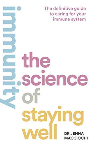 Book Immunity : The Science of Staying Well free