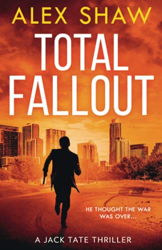 Book TOTAL FALLOUT (A Jack Tate SAS Thriller) free