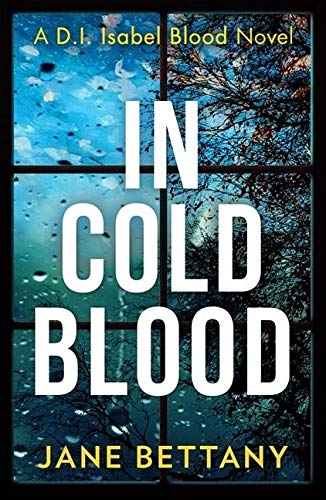 Book In Cold Blood: A gripping murder mystery novel perfect for all crime thriller fans! (Di Isabel Blood) free
