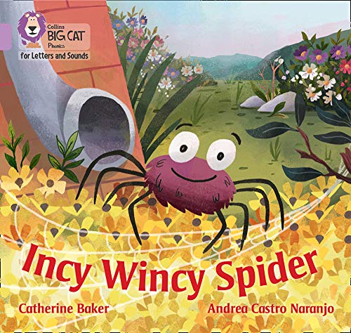 Book Incy Wincy Spider: Band 00/Lilac (Collins Big Cat Phonics for Letters and Sounds) free