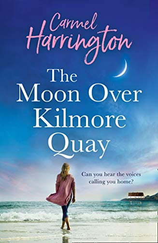 Book The Moon Over Kilmore Quay: a heartwarming and emotional family drama perfect for fans of Maeve Binchy free