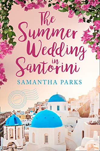 Book The Summer Wedding in Santorini: The perfect summer escape to make you smile! free