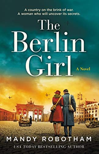 Book The Berlin Girl: A Novel of World War II free