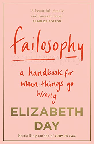 Book Failosophy: A Handbook for When Things Go Wrong free