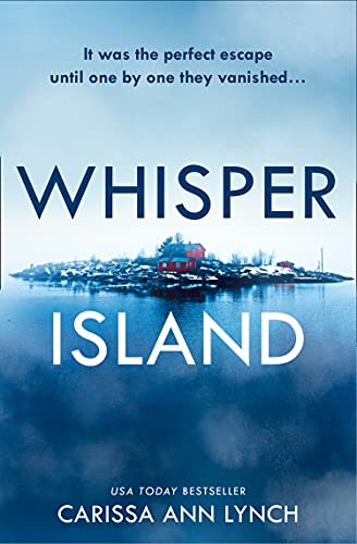 Book Whisper Island: An absolutely gripping thriller for 2021 with a twist you won’t see coming! free
