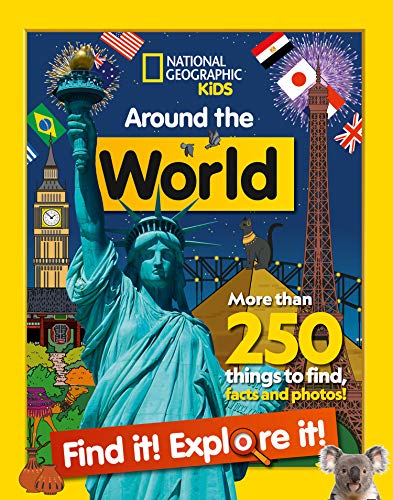 Book Around the World Find it! Explore it!: More than 250 things to find, facts and photos! (National Geographic Kids) free