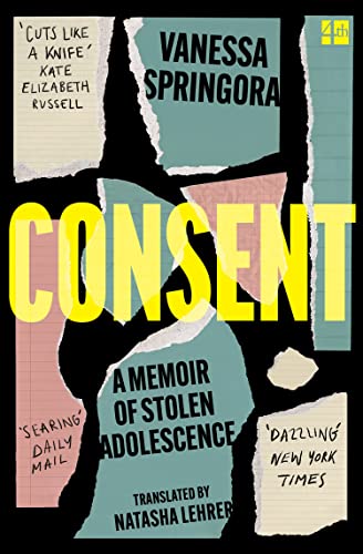 Book Consent: A Memoir of Stolen Adolescence free