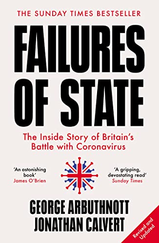 Book Failures of State: The Inside Story of Britain’s Battle with Coronavirus free