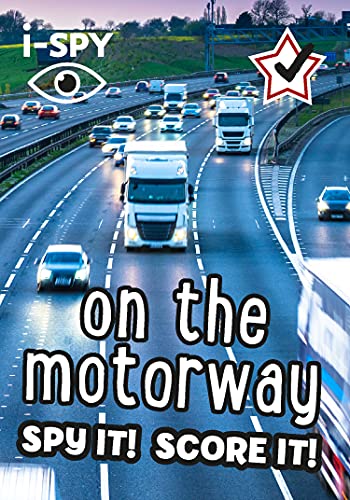 Book i-SPY On the Motorway: Spy it! Score it! (Collins Michelin i-SPY Guides) free