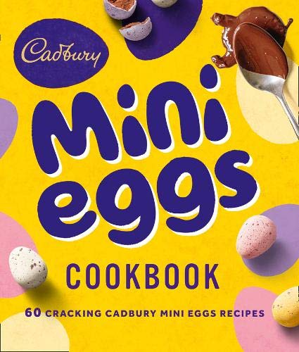 Book The Cadbury Mini Eggs Cookbook free