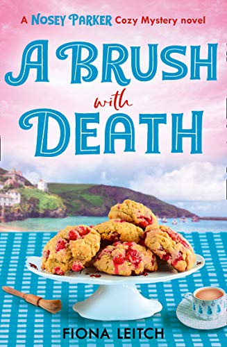 Book A Brush with Death (A Nosey Parker Cozy Mystery, Book 2) free