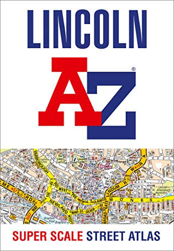 Book Lincoln A-Z Super Scale Street Atlas: A4 paperback free