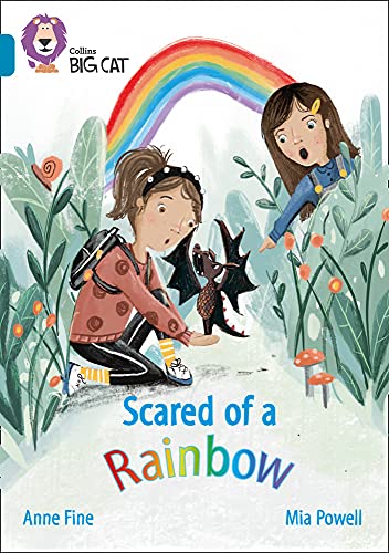 Book Scared of a Rainbow: Band 13/Topaz (Collins Big Cat) free