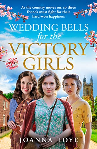 Book Wedding Bells for the Victory Girls: The new uplifting historical fiction saga in the WW2 Shop Girls series (The Shop Girls) (Book 6) free Book Wedding Bells for the Victory Girls: The new uplifting historical fiction saga in the WW2 Shop Girls series (The Shop Girls) (Book 6) free