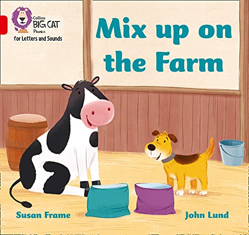 Book Mix up on the Farm: Band 02B/Red B (Collins Big Cat Phonics for Letters and Sounds) free